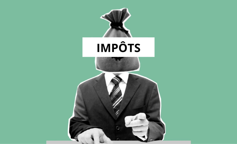  Impôt et imposteur : ce que devrait être la fonction économique de l’impôt